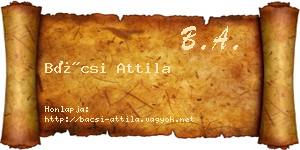 Bácsi Attila névjegykártya