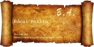 Bácsi Attila névjegykártya